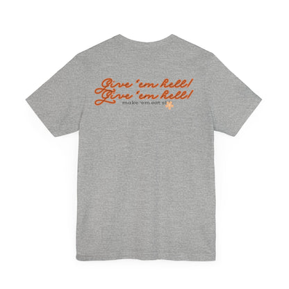 Give 'em Hell Longhorn Unisex Jersey Short Sleeve Tee