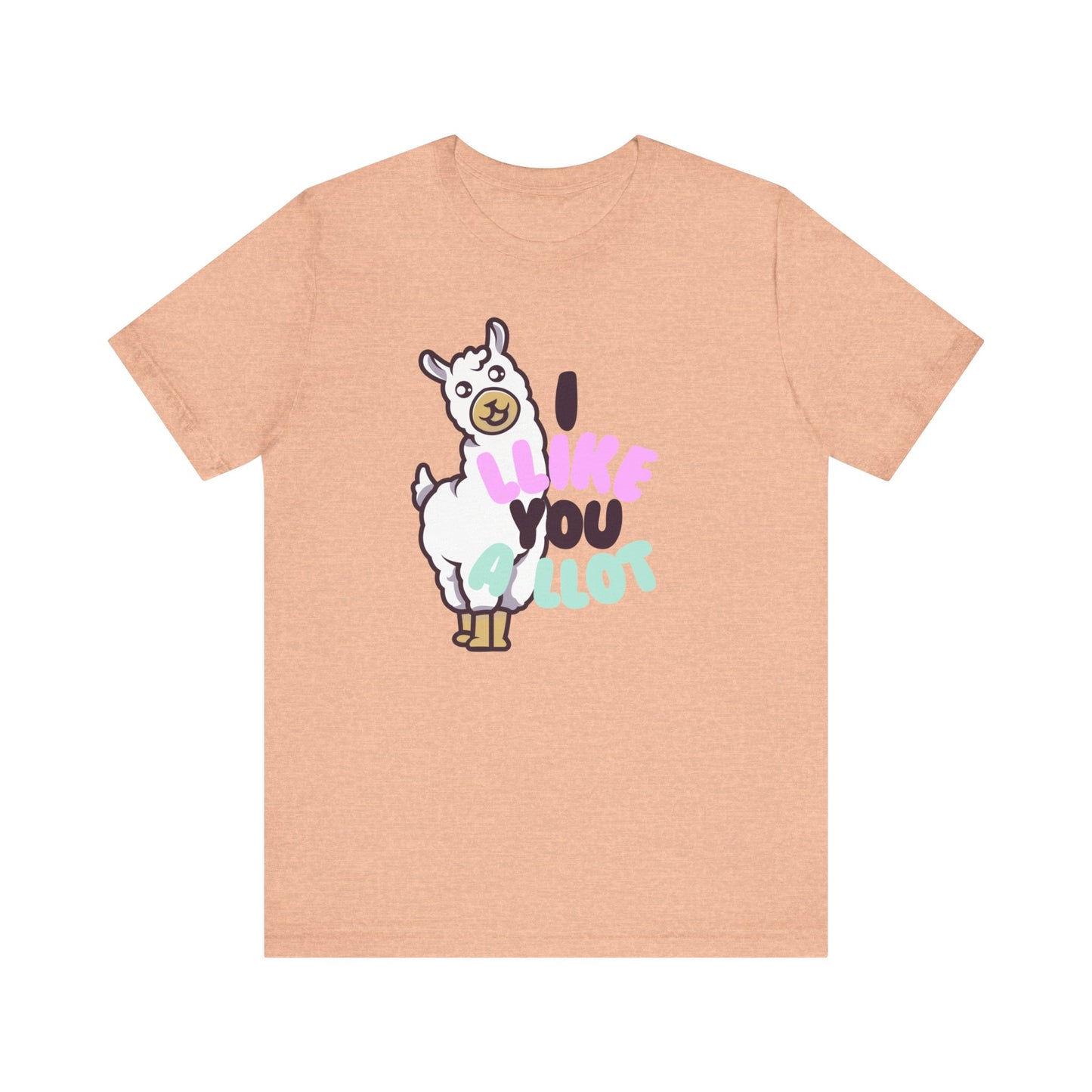 I Llike You A Llot Llama Unisex Jersey Short Sleeve Tee