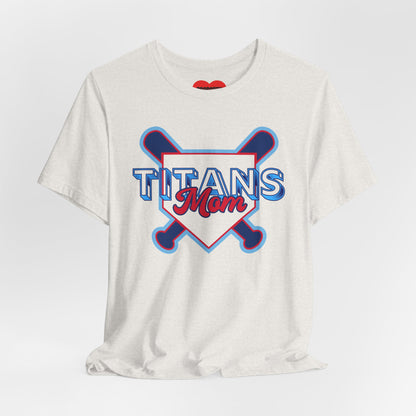 Titans Mom Baseball T-Shirt - Heart Stitch Back Tee for Baseball Moms