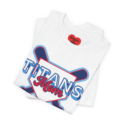 Titans Mom Baseball T-Shirt - Heart Stitch Back Tee for Baseball Moms