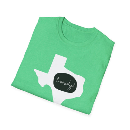 Texas Howdy Unisex Softstyle T-Shirt