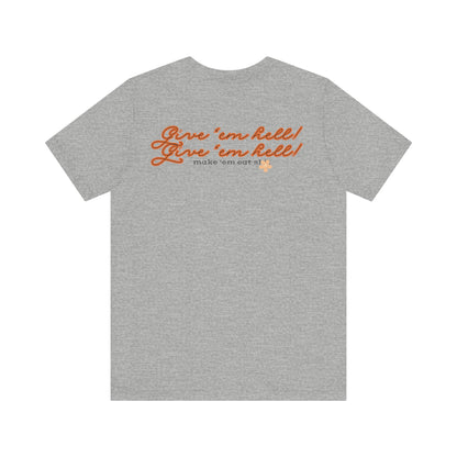 Give 'em Hell Longhorn Unisex Jersey Short Sleeve Tee