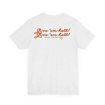 Give 'em Hell Longhorn Unisex Jersey Short Sleeve Tee