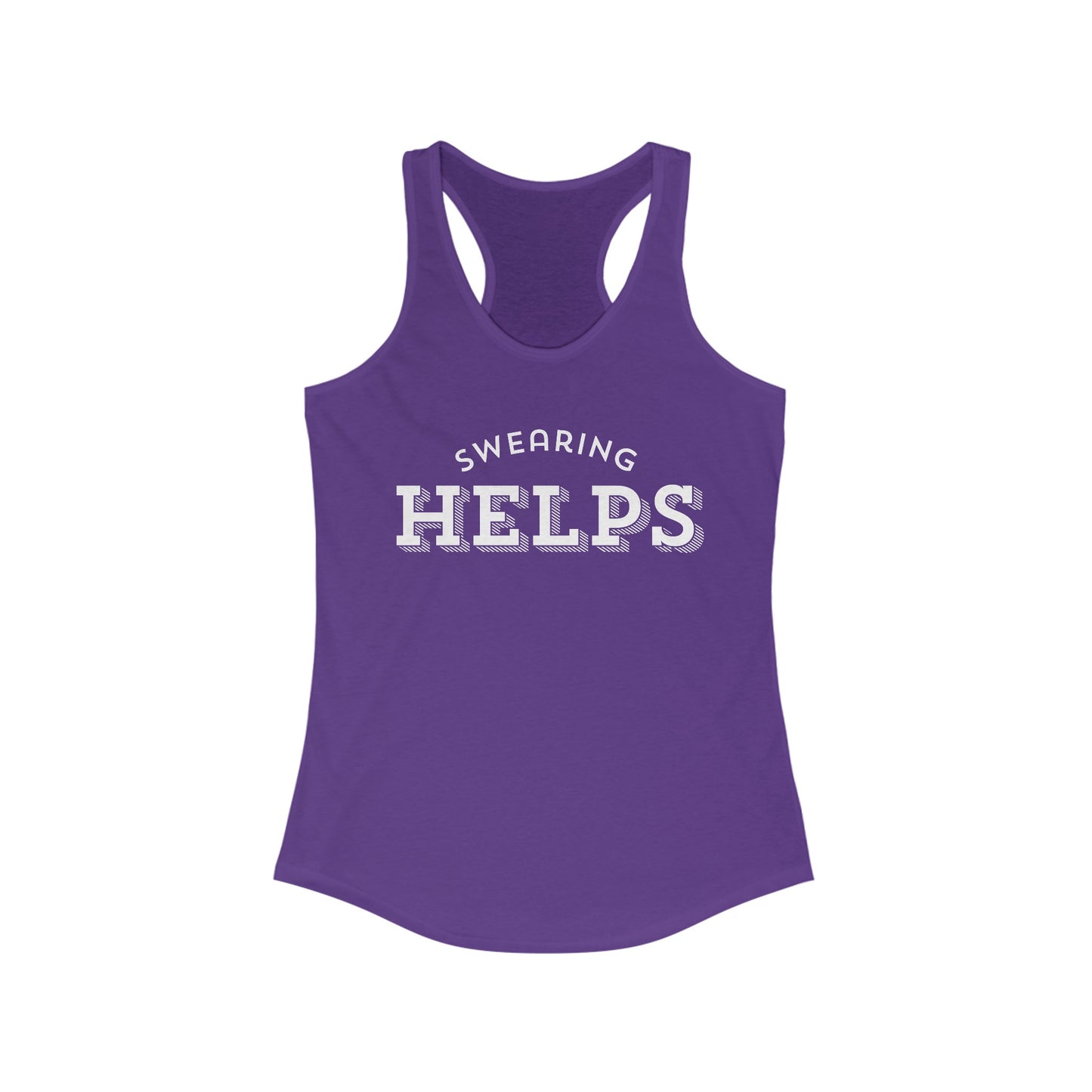 Swearing Helps Women's Ideal Racerback Tank