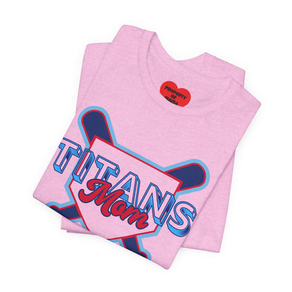 Titans Mom Baseball T-Shirt - Heart Stitch Back Tee for Baseball Moms