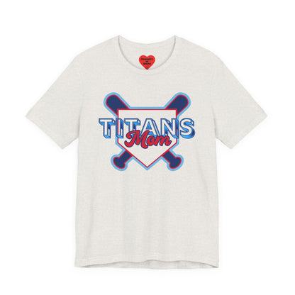 Titans Mom Baseball T-Shirt - Heart Stitch Back Tee for Baseball Moms