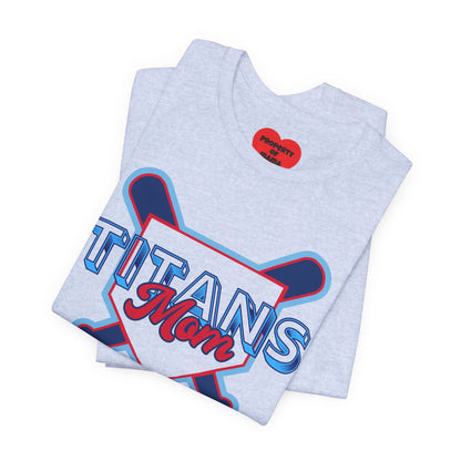Titans Mom Baseball T-Shirt - Heart Stitch Back Tee for Baseball Moms