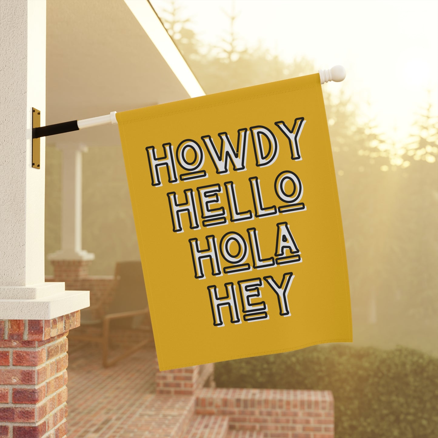 Howdy Hello Hola Hey Garden & House Banner