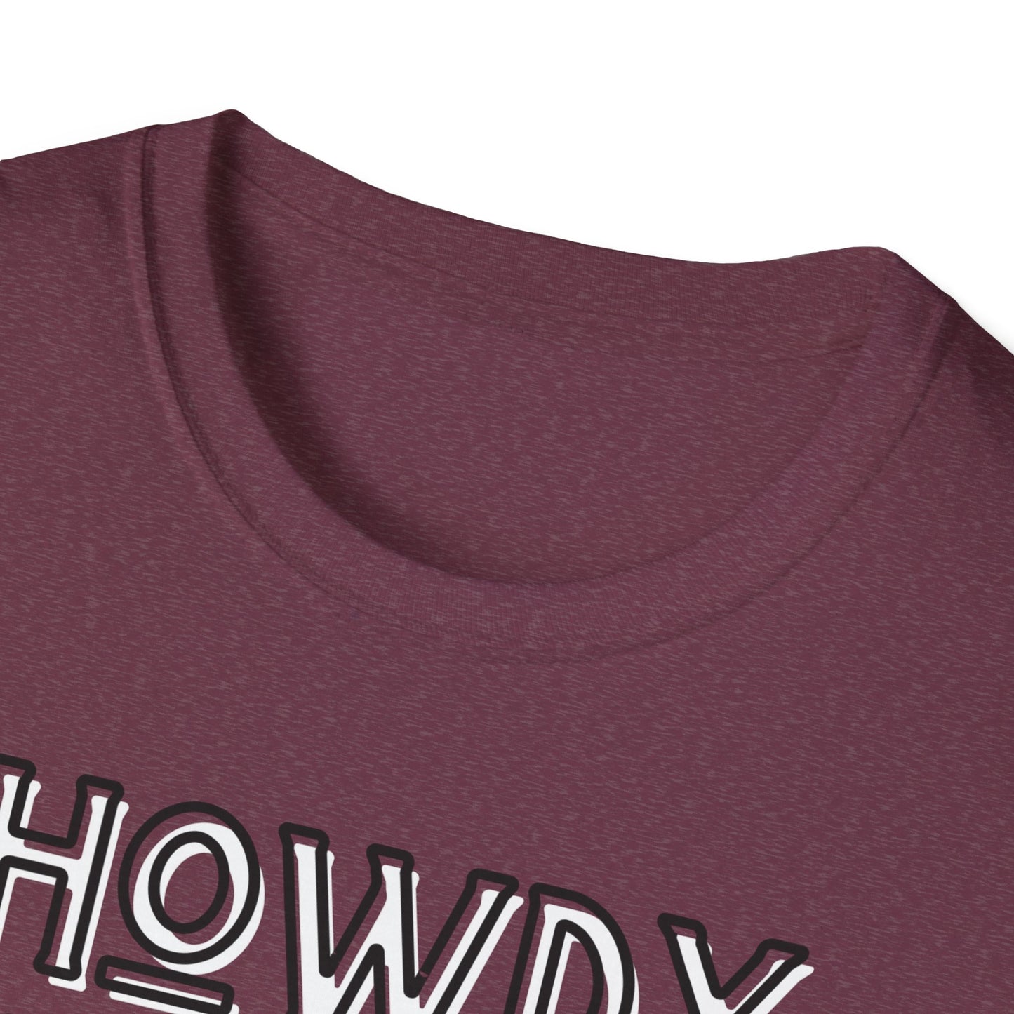 Howdy Hello Hola Hey Unisex Softstyle T-Shirt