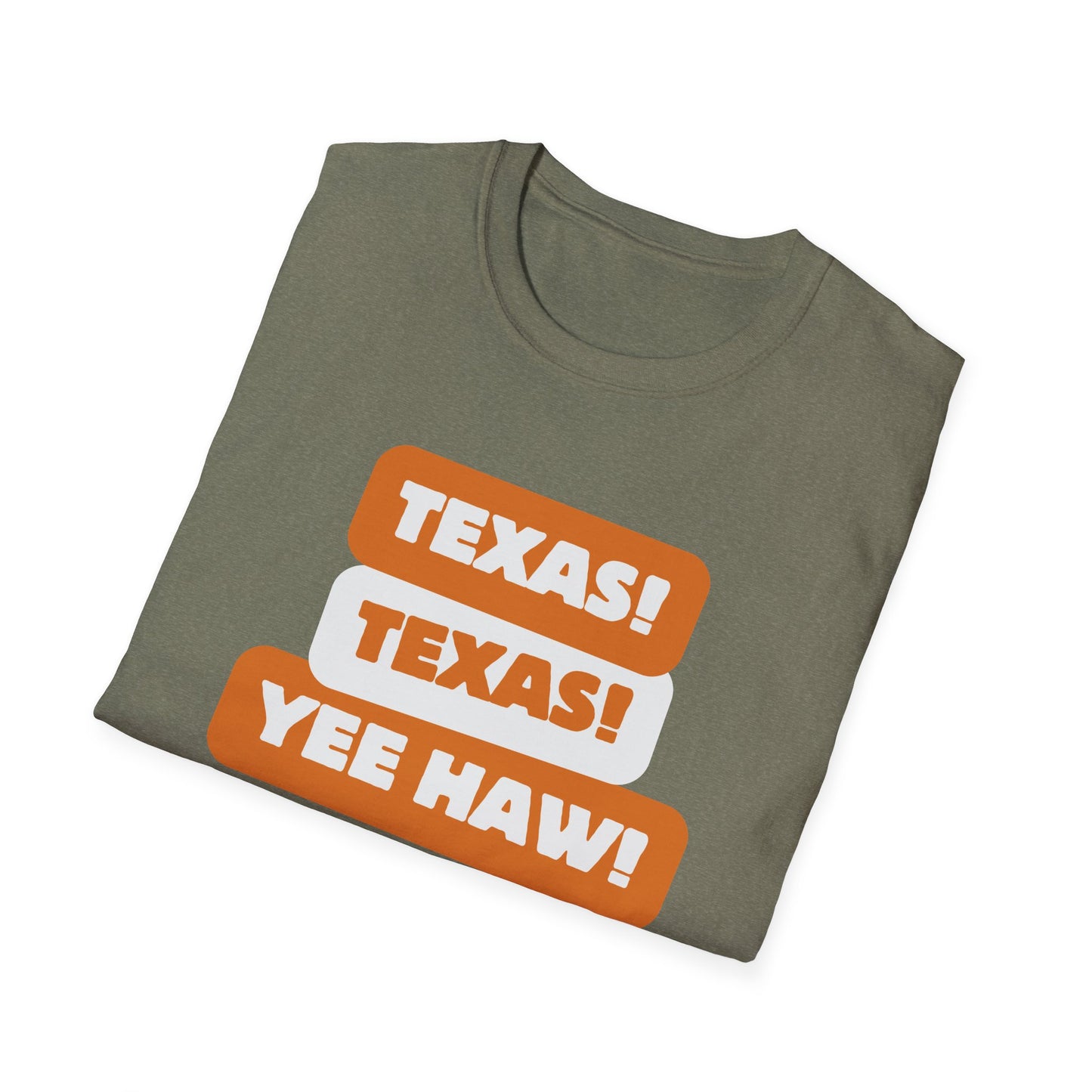 Texas Texas Yeehaw Unisex Softstyle T-Shirt