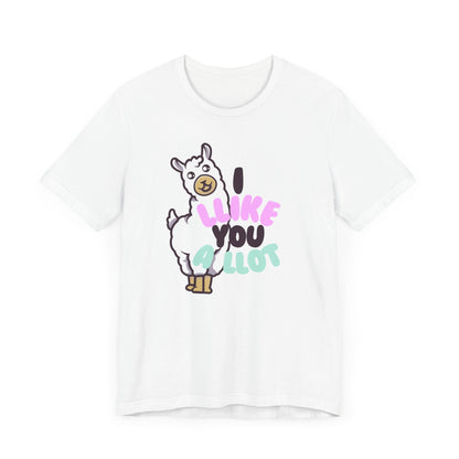 I Llike You A Llot Llama Unisex Jersey Short Sleeve Tee