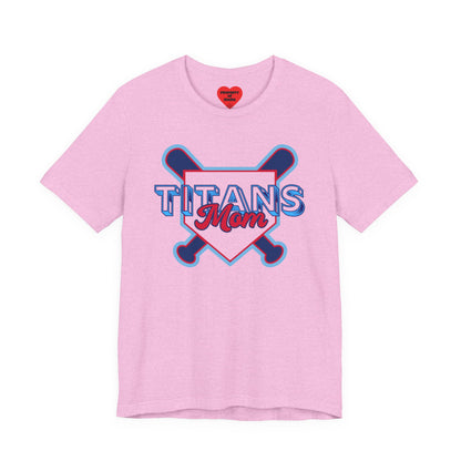 Titans Mom Baseball T-Shirt - Heart Stitch Back Tee for Baseball Moms